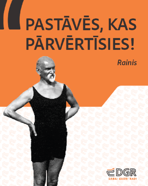 Dabai Gudri Radi Pastāvēs, kas pārvērtīsies